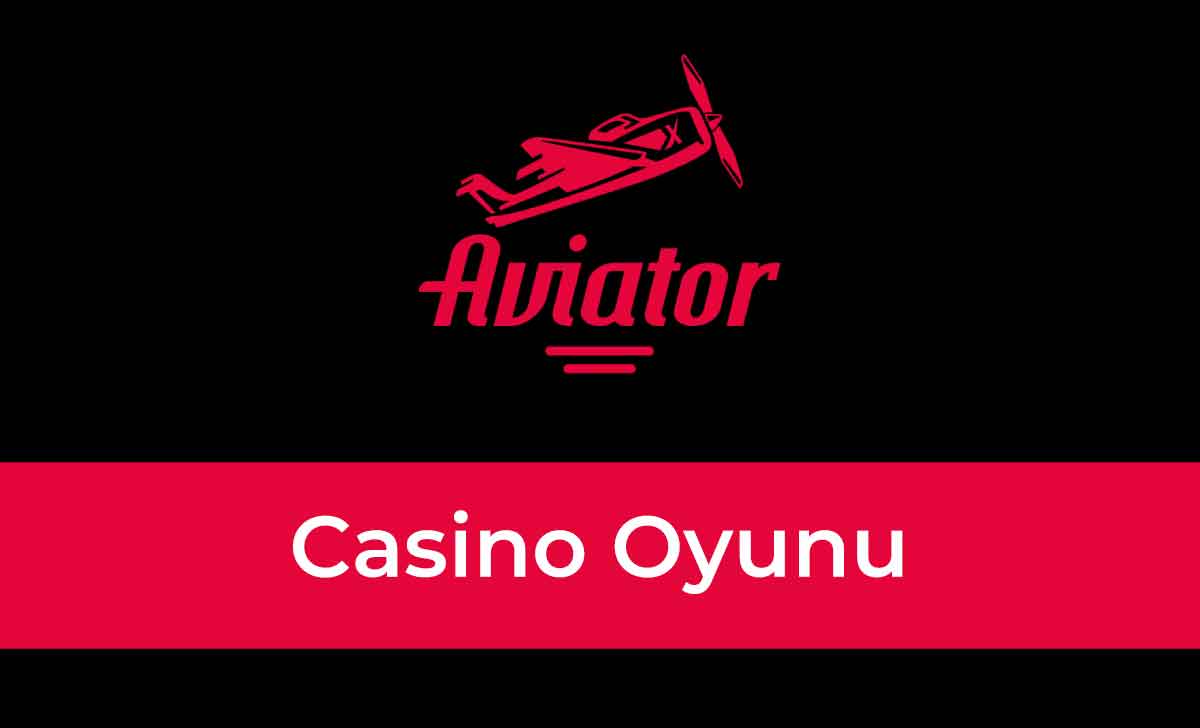 Aviator Casino Oyunu